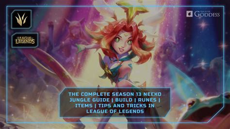 neeko jungle|The complete season 13 Neeko Jungle Guide